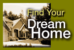Let me help you find your Dream Home